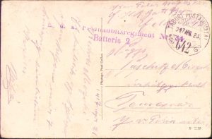 Carte poștală Tábori postahivatal 647 și ștampilă k.u.k. Feldhaubitzregiment Nr. 34 Batterie 2, 1917, expediată de pe frontul românesc la Timișoara