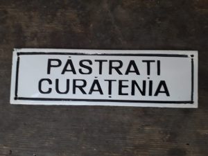 Tablă emailată Păstrați curățenia - România comunistă