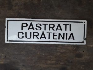 Tablă emailată Păstrați curățenia - România comunistă