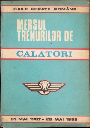 Mersul trenurilor de călători 1987-1988