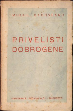Priveliști dobrogene de Mihail Sadoveanu, 1925