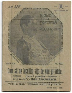 Cum să ne îngrijim vița de viie și vitele de I. A. de P. și Ioan Zamfirescu, 1925