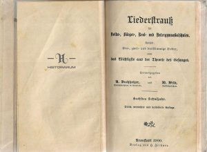 Liederstrauk für Volks, Bürger, Real und Untergymnasialschulen de H. Buchholzer și M. Wilk, 1894, Brașov