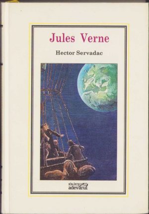 Hector Servadac de Jules Verne, ediția "Adevărul"