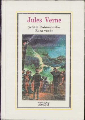 Școala Robinsonilor. Raza Verde de Jules Verne, ediția "Adevărul", sigilată