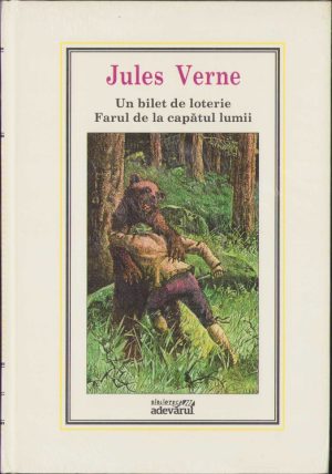Un bilet de loterie. Farul de la capătul lumii de Jules Verne, ediția "Adevărul"