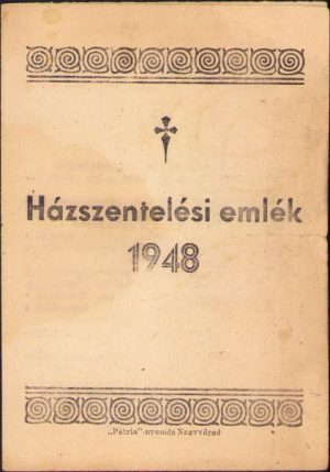 Házszentélesi emlék, 1948