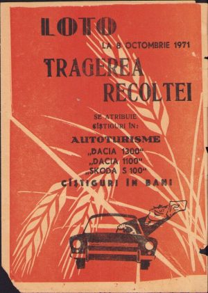 Reclamă Loto Tragerea Recoltei, 1971