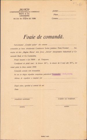 Foaie de comandă tipizată pentru mașina de tors "Regina Maria" fabricată la "Silvică" Întreprindere Industrială și Comercială Rado & Co. din Caransebeș, 1930