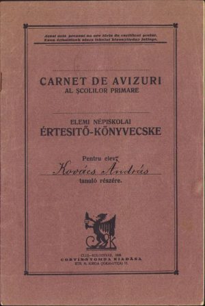 Carnet de avizuri al școlilor primare, 1932, bilingv româno-maghiar, tipărit la Cluj
