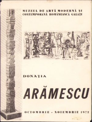 Donația Arămescu, Muzeul de artă modernă și contemporană românească Galați, 1972