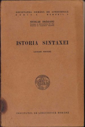 Istoria sintaxei de Nicolae Drăganu, 1945