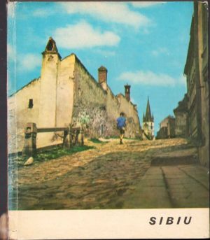 Sibiu (Hermannstadt), fotografii de Edmund Höffer, text de Paul Schuster, 1968, în limba germană