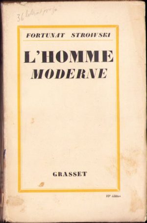 L'Homme moderne de Fortunat Strowski