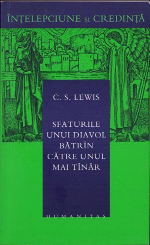 Sfaturile unui diavol bătrân către unul mai tânăr unde spre sfârșit Sfredelin propune o schimbare de C S Lewis, 2003