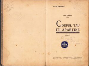Spre fericire - Corpul tău îți aparține de Victor Margueritte, 1927, ediția I