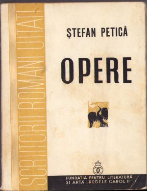 Ștefan Petică, Opere, ediție îngrijită de N Davidescu, 1938