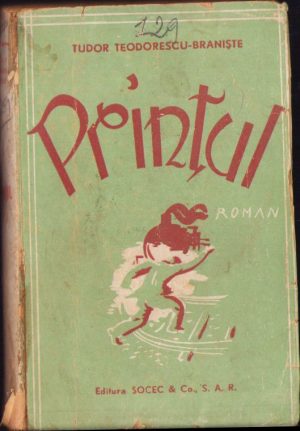 Prințul de Tudor Teodorescu-Braniște, 1944, ediția I