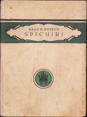 Spicuiri de Radu Rosetti, 1923