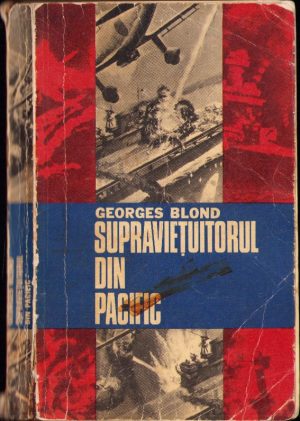 Supraviețuitorul din Pacific, Odiseea portavionului Enterprise de Georges Blond, 1976