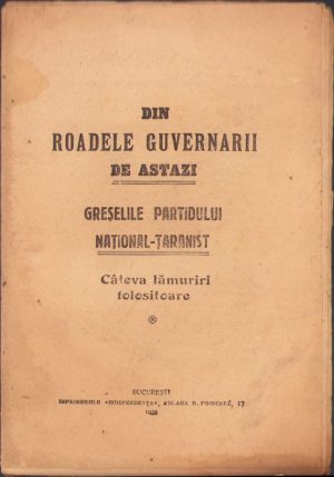 Din roadele guvernării de astăzi, greșelile partidului național-țărănist, câteva lămuriri folositoare, 1928