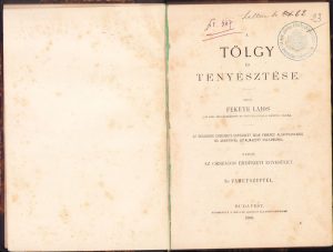A tölgy és tenyésztése de Fekete Lajos, 1888