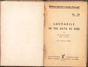 Lucrările în via dată pe rod de D. Halalău (cu 15 figuri în text) , 1936