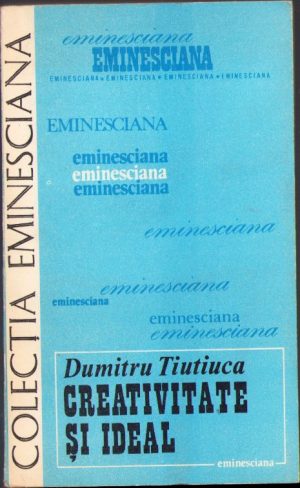 Creativitate și ideal de Dumitru Tiutiuca, 1984