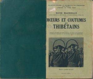 Moeurs et coutumes thibetains de David Macdonald, 1930