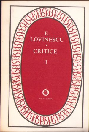 Critice de Eugen Lovinescu, volumele I-III