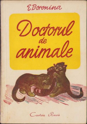 Doctorul de animale de E. Boronina, fără an