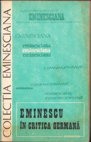Eminescu în critica germană de Sorin Chițanu, 1985