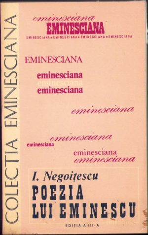 Poezia lui Eminescu de I Negoițescu, 1980