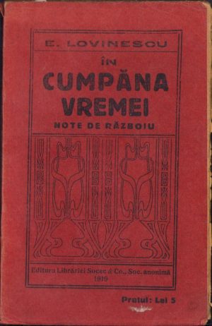 În cumpăna vremei Note de războiu de Eugen Lovinescu, 1919