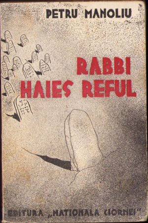 Rabi Haies Reful de Petru Manoliu, fără an, ediție interbelică
