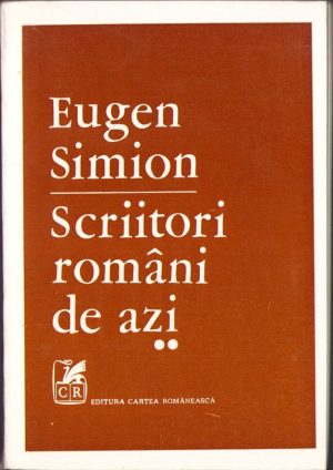 Scriitori români de azi de Eugen Simion, volumul II, 1976