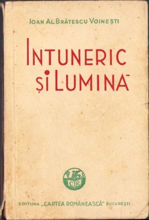 Întuneric și lumină de Ioan Al. Brătescu-Voinești, 1941