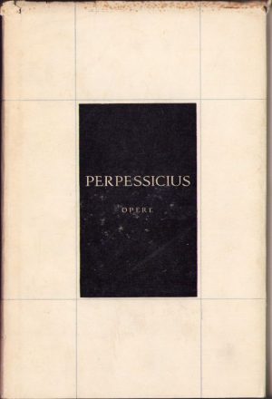 Perpessicius, Opere, volumul I, 1966