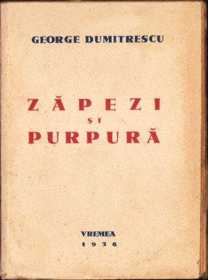 Zăpezi și purpură de George Dumitrescu, 1936