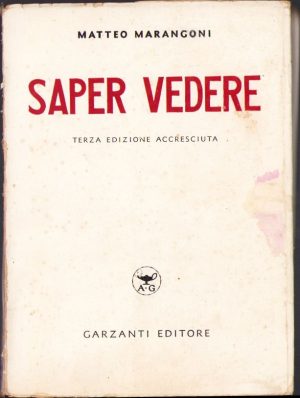 Saper vedere de Matteo Marangoni, 1938