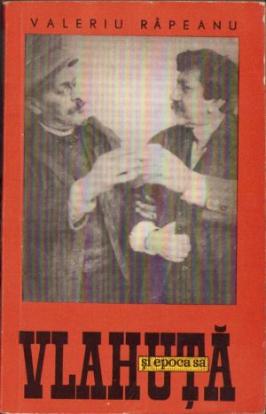 Vlahuță și epoca sa de Valeriu Râpeanu, 1966