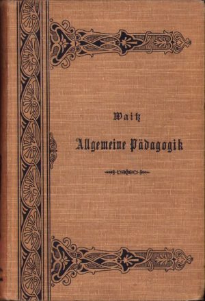 Allgemeine Pedagogik de Theodor Waitz, 1898