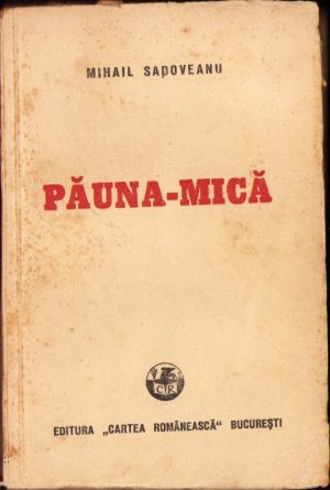 Păuna mică de Mihail Sadoveanu, 1940