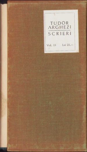 Scrieri de Tudor Arghezi, volumul 13, 1966