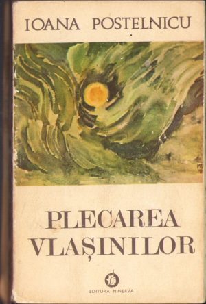 Plecarea Vlașinilor de Ioana Postelnicu, 1974