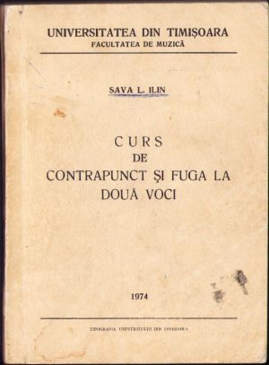 Curs de contrapunct și fuga la două voci de Sava Ilin, Timișoara, 1974
