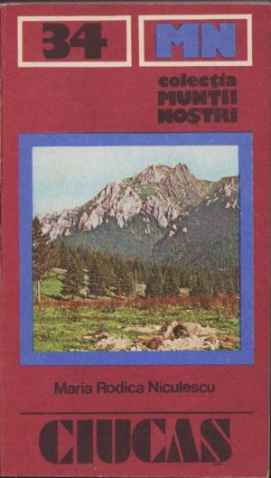 Masivul Ciucaș, 1987, din Colecția Munții noștri