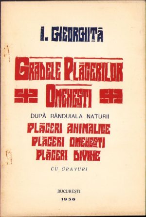 Gradele plăcerilor omenești după rânduiala naturii de I. Gheorghiță, 1936