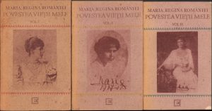 Maria, Regina României Povestea vieții mele, volumele I-III, 1991
