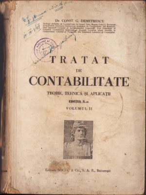Tratat de contabilitate. Teorie, tehnică și aplicații de Const. G. Demetrescu, volumul II, fără an